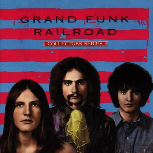 Grand Funk Railroad - 1991 Collectors Series